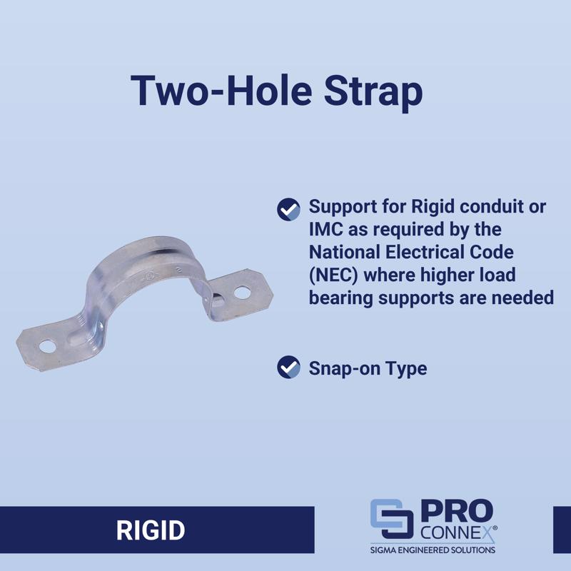 Sigma Engineered Solutions ProConnex 1 in. D Zinc-Plated Steel 2 Hole Strap 1 pk